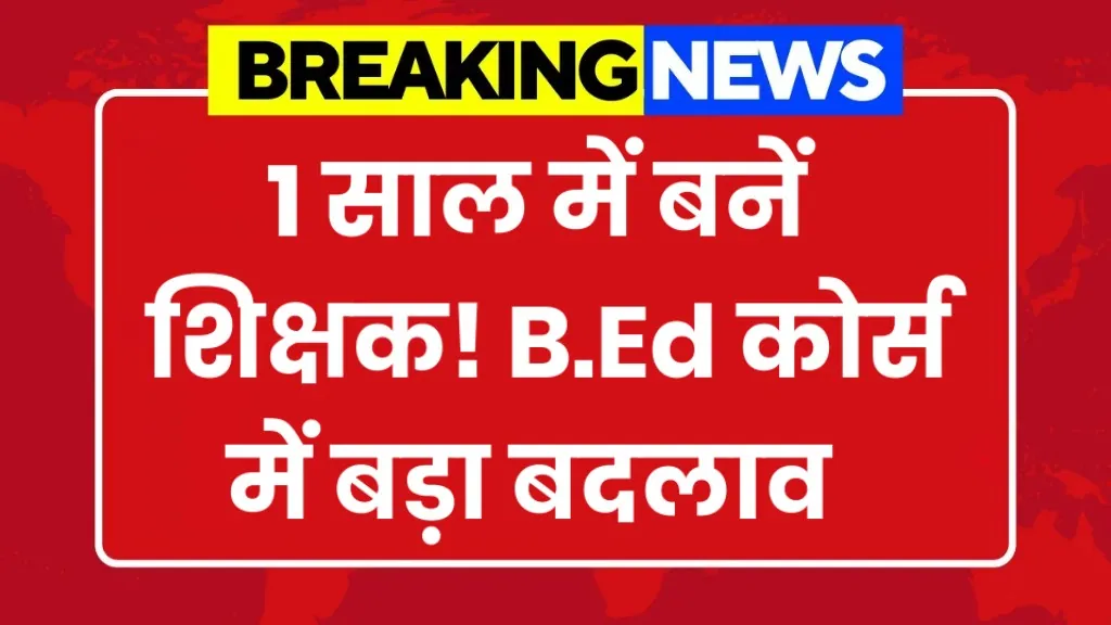 One Year B.Ed Course